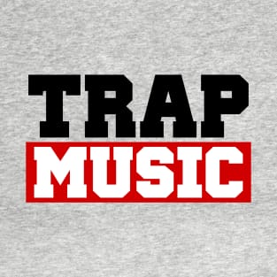 TRAP MUSIC - BASS PARTY T-Shirt